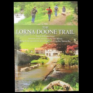 The Lorna Doone Trail Revised by John Burgess & Caroline Tonson-Rye